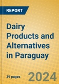 Dairy Products and Alternatives in Paraguay- Product Image