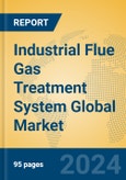 Industrial Flue Gas Treatment System Global Market Insights 2023, Analysis and Forecast to 2028, by Manufacturers, Regions, Technology, Product Type- Product Image