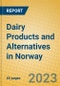 Dairy Products and Alternatives in Norway - Product Image