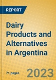 Dairy Products and Alternatives in Argentina- Product Image