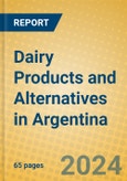 Dairy Products and Alternatives in Argentina- Product Image