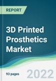 3D Printed Prosthetics Market - Forecasts from 2022 to 2027- Product Image
