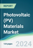 Photovoltaic (PV) Materials Market - Forecasts from 2024 to 2029- Product Image