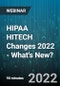 HIPAA HITECH Changes 2022 - What's New? - Webinar (Recorded) - Product Image
