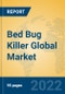 Bed Bug Killer Global Market Insights 2022, Analysis and Forecast to 2027, by Manufacturers, Regions, Technology, Application, Product Type - Product Image