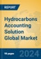 Hydrocarbons Accounting Solution Global Market Insights 2023, Analysis and Forecast to 2028, by Market Participants, Regions, Technology, Application, Product Type - Product Thumbnail Image