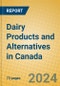 Dairy Products and Alternatives in Canada - Product Thumbnail Image