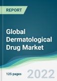 Global Dermatological Drug Market - Forecasts from 2022 to 2027- Product Image