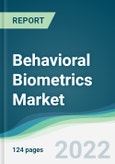 Behavioral Biometrics Market - Forecasts from 2022 to 2027- Product Image