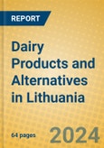 Dairy Products and Alternatives in Lithuania- Product Image