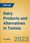 Dairy Products and Alternatives in Tunisia - Product Image