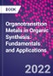 Organotransition Metals in Organic Synthesis. Fundamentals and Applications - Product Thumbnail Image