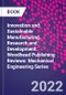 Innovation and Sustainable Manufacturing. Research and Development. Woodhead Publishing Reviews: Mechanical Engineering Series - Product Thumbnail Image
