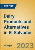 Dairy Products and Alternatives in El Salvador- Product Image