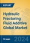 Hydraulic Fracturing Fluid Additive Global Market Insights 2024, Analysis and Forecast to 2029, by Manufacturers, Regions, Technology, Application - Product Thumbnail Image