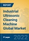 Industrial Ultrasonic Cleaning Machine Global Market Insights 2022, Analysis and Forecast to 2027, by Manufacturers, Regions, Technology, Application, Product Type - Product Image