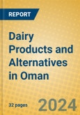 Dairy Products and Alternatives in Oman- Product Image