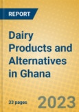 Dairy Products and Alternatives in Ghana- Product Image
