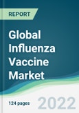Global Influenza Vaccine Market - Forecasts from 2022 to 2027- Product Image