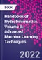 Handbook of HydroInformatics. Volume II: Advanced Machine Learning Techniques - Product Thumbnail Image