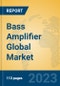 Bass Amplifier Global Market Insights 2023, Analysis and Forecast to 2028, by Manufacturers, Regions, Technology, Application, Product Type - Product Image