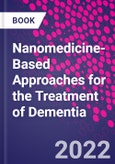 Nanomedicine-Based Approaches for the Treatment of Dementia- Product Image
