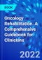 Oncology Rehabilitation. A Comprehensive Guidebook for Clinicians - Product Thumbnail Image