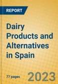 Dairy Products and Alternatives in Spain- Product Image