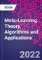Meta-Learning. Theory, Algorithms and Applications - Product Image