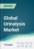 Global Urinalysis Market - Forecasts from 2022 to 2027- Product Image