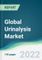 Global Urinalysis Market - Forecasts from 2022 to 2027 - Product Thumbnail Image