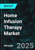 Home Infusion Therapy Market, Size, Global Forecast 2023-2030, Industry Trends, Growth, Share, Outlook, Impact of Inflation, Opportunity Company Analysis- Product Image