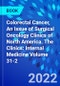 Colorectal Cancer, An Issue of Surgical Oncology Clinics of North America. The Clinics: Internal Medicine Volume 31-2 - Product Image