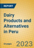 Dairy Products and Alternatives in Peru- Product Image