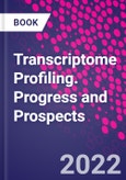 Transcriptome Profiling. Progress and Prospects- Product Image