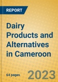 Dairy Products and Alternatives in Cameroon- Product Image