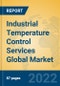 Industrial Temperature Control Services Global Market Insights 2022, Analysis and Forecast to 2027, by Market Participants, Regions, Technology, Application - Product Thumbnail Image