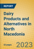 Dairy Products and Alternatives in North Macedonia- Product Image
