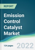 Emission Control Catalyst Market - Forecasts from 2022 to 2027- Product Image