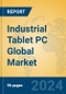 Industrial Tablet PC Global Market Insights 2024, Analysis and Forecast to 2029, by Manufacturers, Regions, Technology, Application, Product Type - Product Image