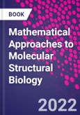 Mathematical Approaches to Molecular Structural Biology- Product Image