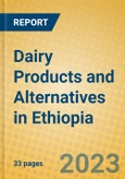 Dairy Products and Alternatives in Ethiopia- Product Image