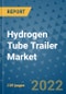 Hydrogen Tube Trailer Market - Global Industry Analysis (2018 - 2020) - Growth Trends and Market Forecast (2021 - 2026) - Product Thumbnail Image