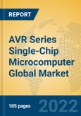 AVR Series Single-Chip Microcomputer Global Market Insights 2022, Analysis and Forecast to 2027, by Manufacturers, Regions, Technology, Application, Product Type- Product Image
