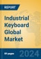Industrial Keyboard Global Market Insights 2024, Analysis and Forecast to 2029, by Manufacturers, Regions, Technology - Product Image