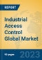 Industrial Access Control Global Market Insights 2023, Analysis and Forecast to 2028, by Manufacturers, Regions, Technology, Product Type - Product Thumbnail Image