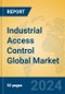 Industrial Access Control Global Market Insights 2023, Analysis and Forecast to 2028, by Manufacturers, Regions, Technology, Product Type - Product Image