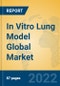 In Vitro Lung Model Global Market Insights 2022, Analysis and Forecast to 2027, by Manufacturers, Regions, Technology, Application, Product Type - Product Image