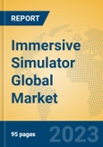 Immersive Simulator Global Market Insights 2023, Analysis and Forecast to 2028, by Manufacturers, Regions, Technology, Product Type- Product Image