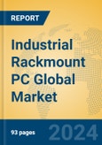 Industrial Rackmount PC Global Market Insights 2023, Analysis and Forecast to 2028, by Manufacturers, Regions, Technology, Application, Product Type- Product Image